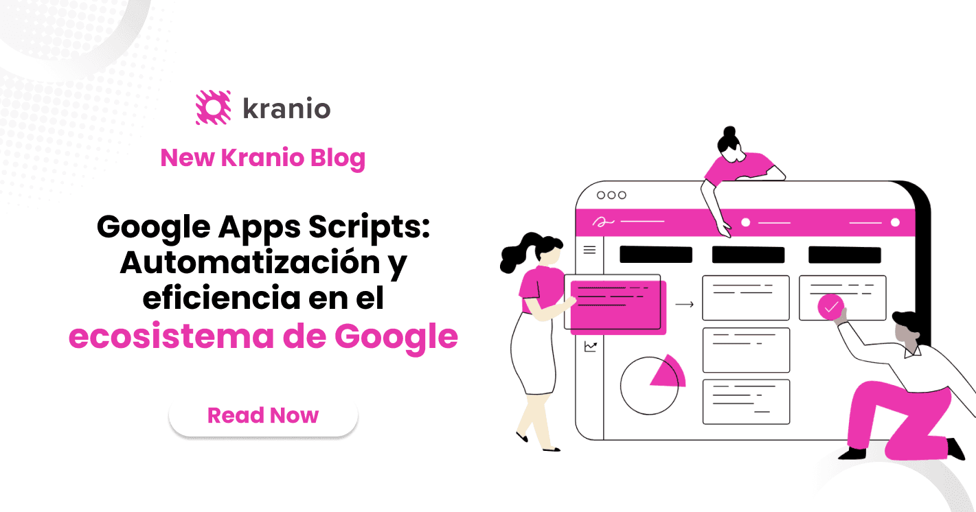 Google Apps Scripts: Automatizaci贸n y eficiencia en el ecosistema de Google